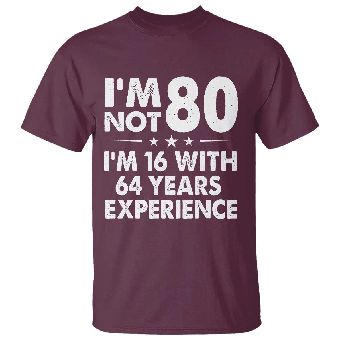 80th Birthday T Shirt Funny Saying Retro Vintage 80 Year Old Gift
