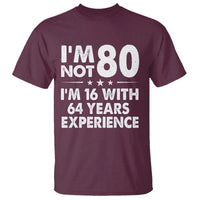 80th Birthday T Shirt Funny Saying Retro Vintage 80 Year Old Gift