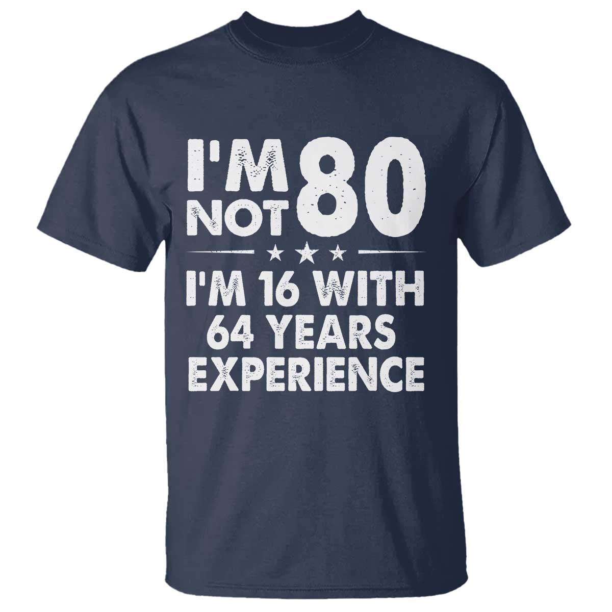 80th Birthday T Shirt Funny Saying Retro Vintage 80 Year Old Gift