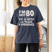 80th Birthday T Shirt For Women Funny Saying Retro Vintage 80 Year Old Gift