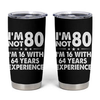 80th Birthday Tumbler Cup Funny Saying Retro Vintage 80 Year Old Gift