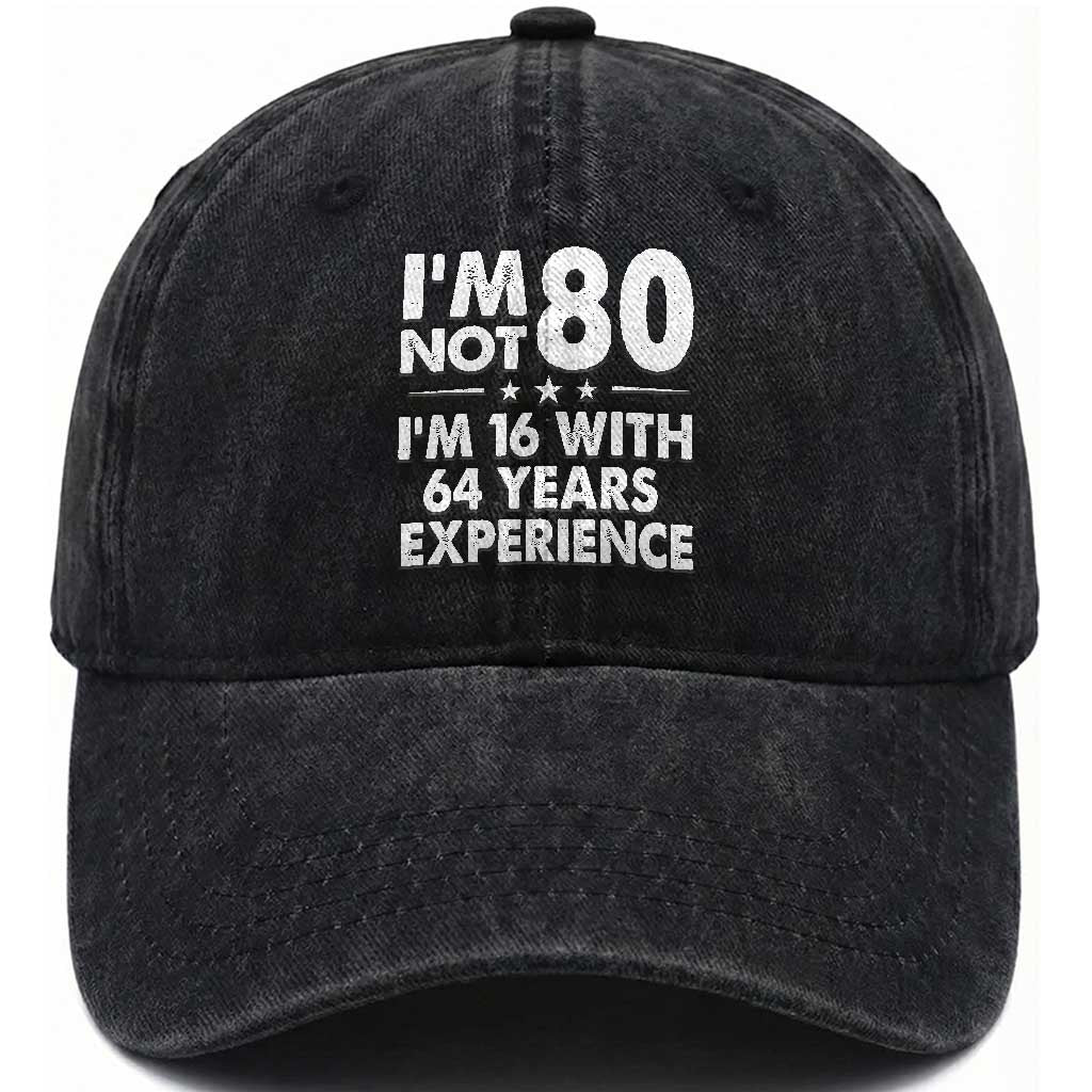 80th Birthday Washed Cotton Baseball Cap Funny Saying Retro Vintage 80 Year Old Gift