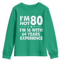 80th Birthday Youth Sweatshirt Funny Saying Retro Vintage 80 Year Old Gift