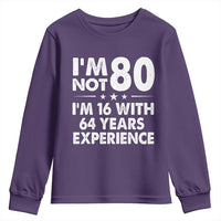 80th Birthday Youth Sweatshirt Funny Saying Retro Vintage 80 Year Old Gift