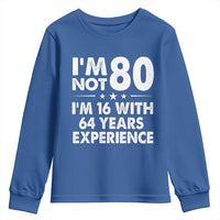 80th Birthday Youth Sweatshirt Funny Saying Retro Vintage 80 Year Old Gift