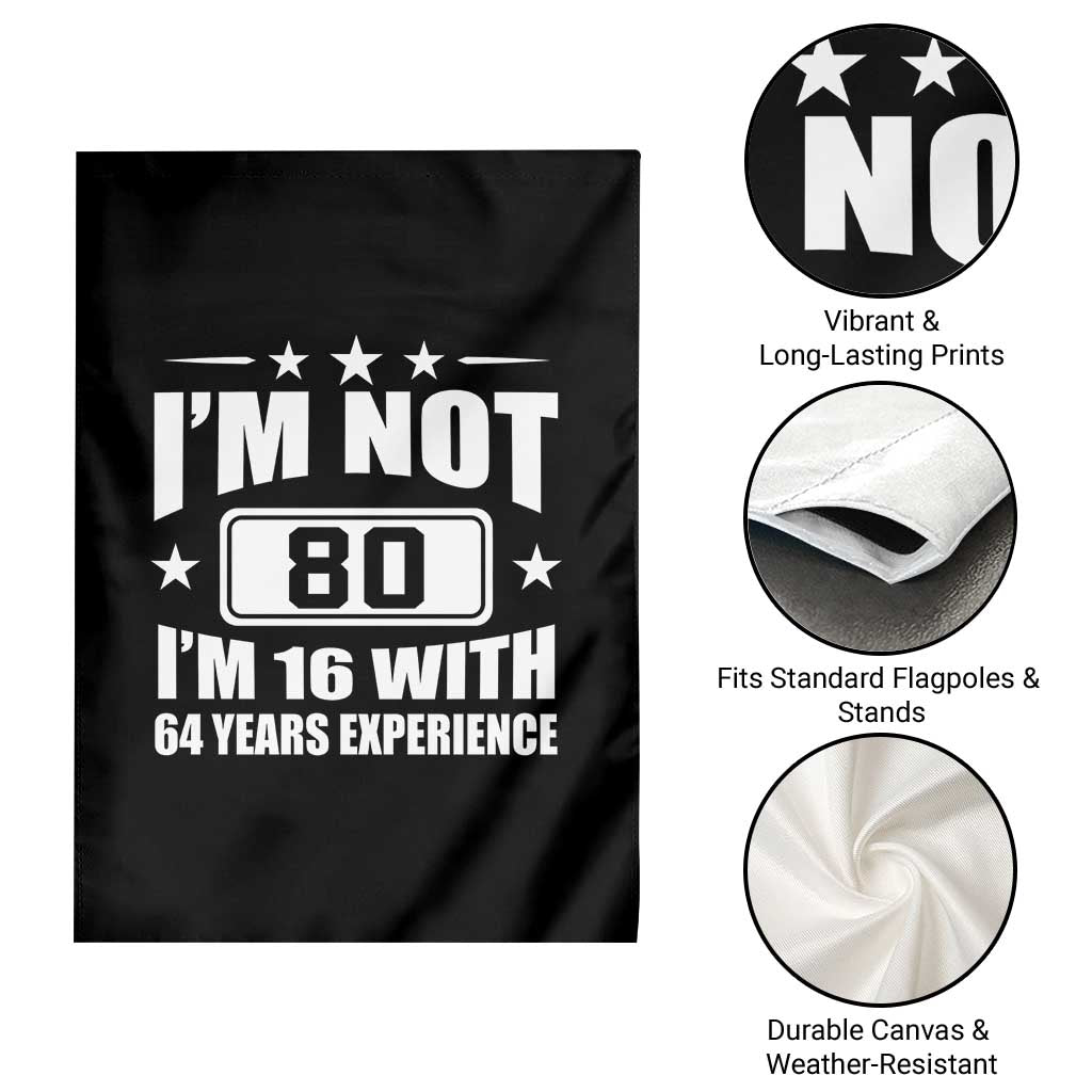 80th Birthday Garden Flag Funny Saying 80 Year Old Gift