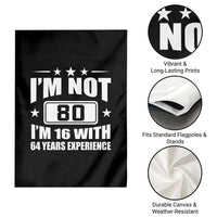 80th Birthday Garden Flag Funny Saying 80 Year Old Gift