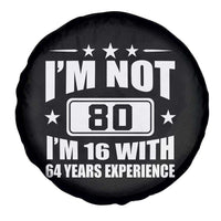 80th Birthday Spare Tire Cover Funny Saying 80 Year Old Gift