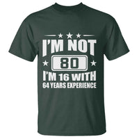 80th Birthday T Shirt Funny Saying 80 Year Old Gift