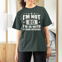80th Birthday T Shirt For Women Funny Saying 80 Year Old Gift