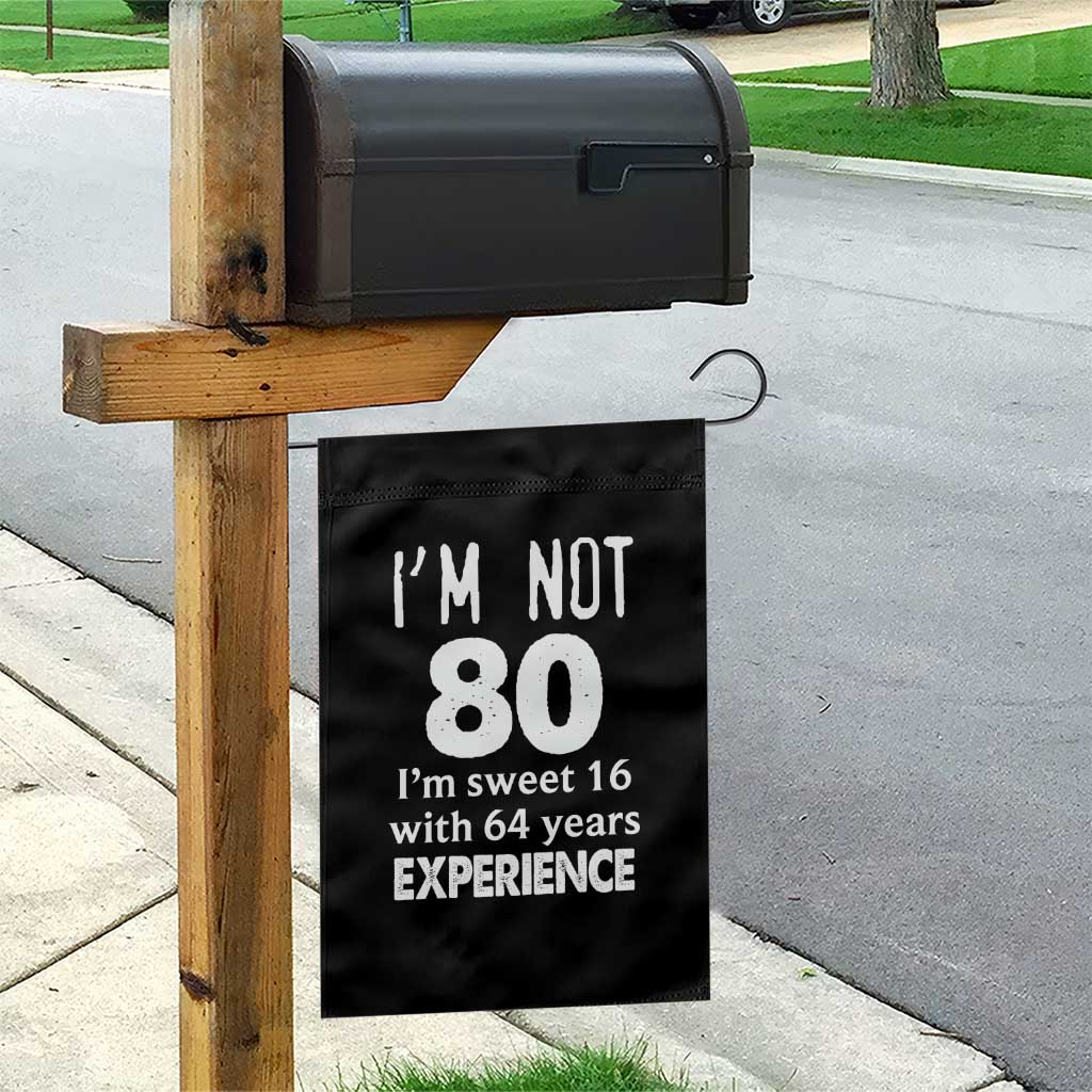80th Birthday Garden Flag Funny 80 Year Old Gift