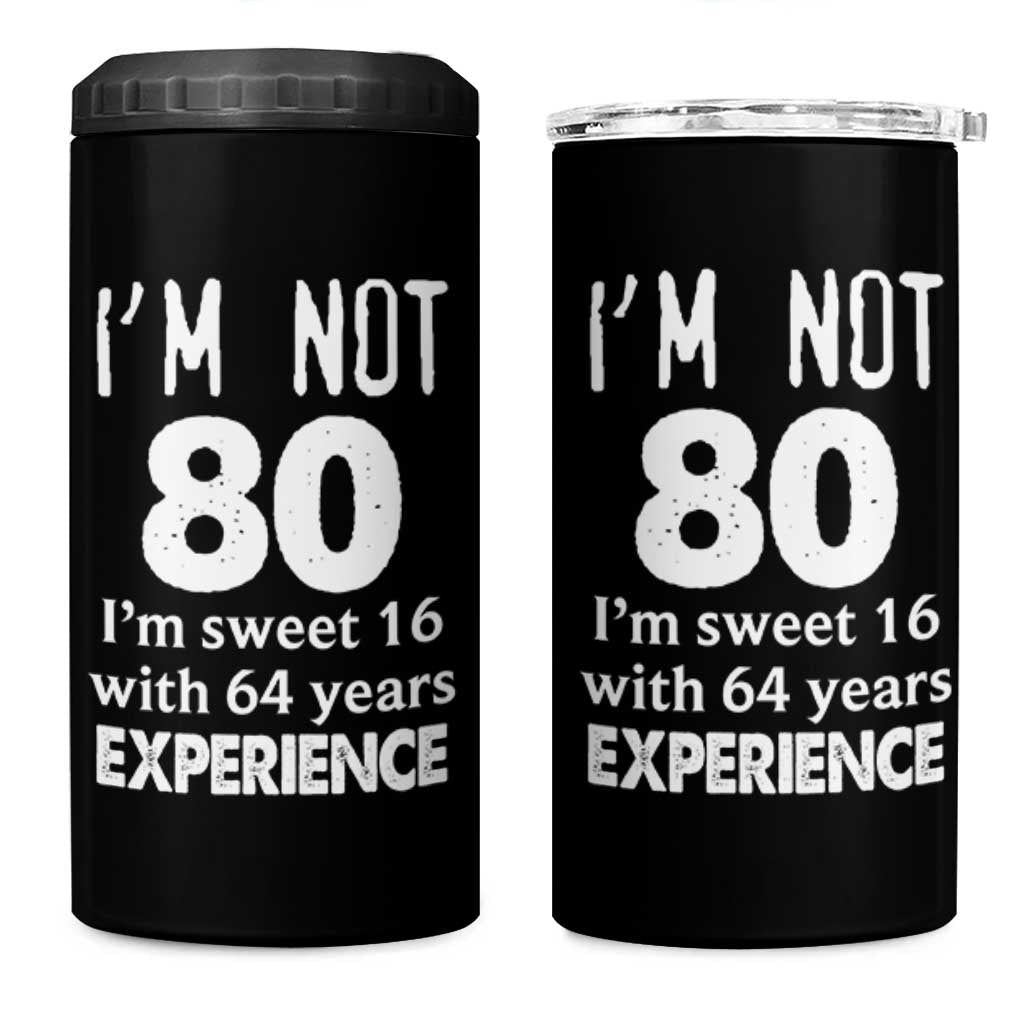80th Birthday 4 in 1 Can Cooler Tumbler Funny 80 Year Old Gift