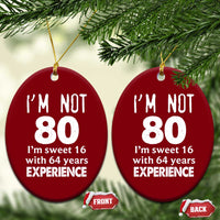 80th Birthday Ceramic Ornament Funny 80 Year Old Gift