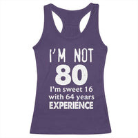 80th Birthday Racerback Tank Top Funny 80 Year Old Gift