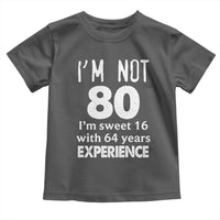 80th Birthday Toddler T Shirt Funny 80 Year Old Gift