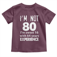 80th Birthday Toddler T Shirt Funny 80 Year Old Gift