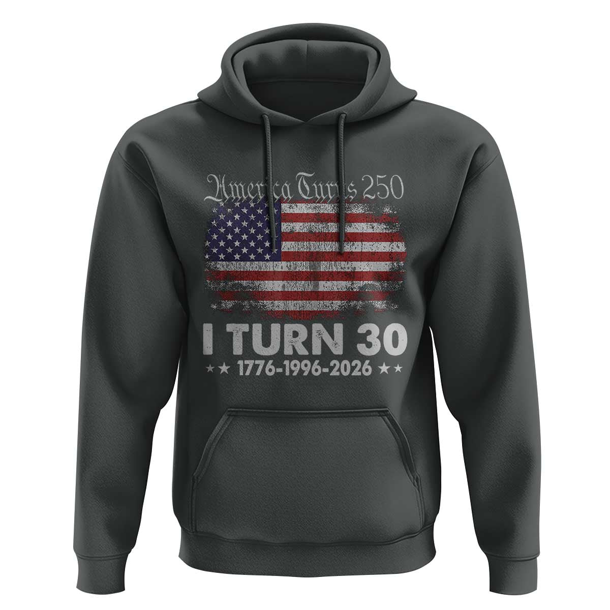 America Turns 250 I Turn 30 Hoodie Vintage 1996 30th Birthday 250th Anniversary USA 30 Year Old Gift