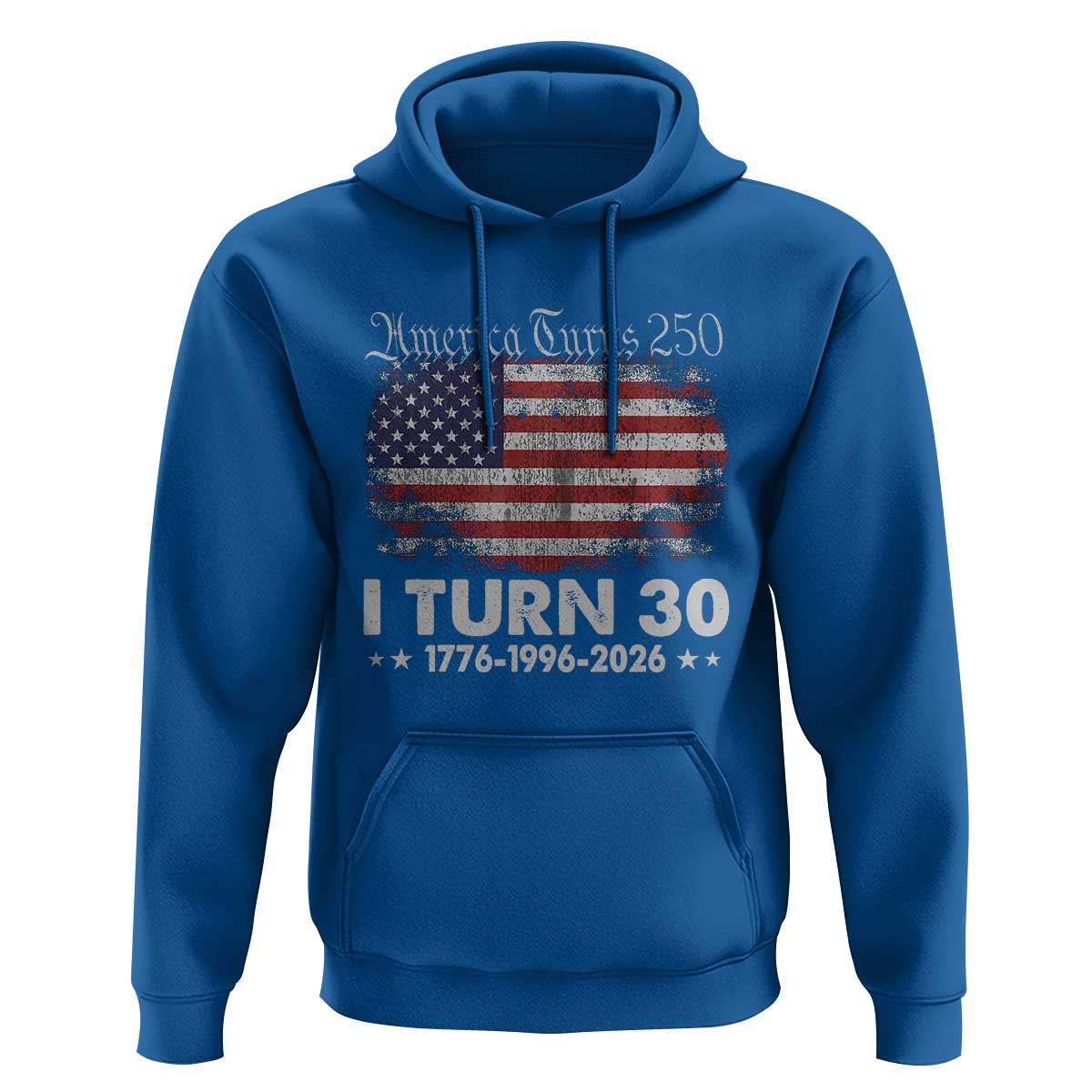 America Turns 250 I Turn 30 Hoodie Vintage 1996 30th Birthday 250th Anniversary USA 30 Year Old Gift