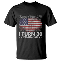 America Turns 250 I Turn 30 T Shirt Vintage 1996 30th Birthday 250th Anniversary USA 30 Year Old Gift