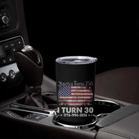 America Turns 250 I Turn 30 Tumbler Cup Vintage 1996 30th Birthday 250th Anniversary USA 30 Year Old Gift