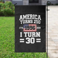 America Turns 250 I Turn 30 Garden Flag Vintage 1996 30th Birthday 250th Anniversary USA Flag 30 Year Old Gift
