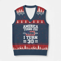 America Turns 250 I Turn 30 V-Neck Knit Sweater Vest Vintage 1996 30th Birthday 250th Anniversary USA Flag 30 Year Old Gift