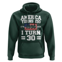 America Turns 250 I Turn 30 Hoodie Vintage 1996 30th Birthday 250th Anniversary USA Flag 30 Year Old Gift