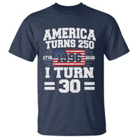 America Turns 250 I Turn 30 T Shirt Vintage 1996 30th Birthday 250th Anniversary USA Flag 30 Year Old Gift