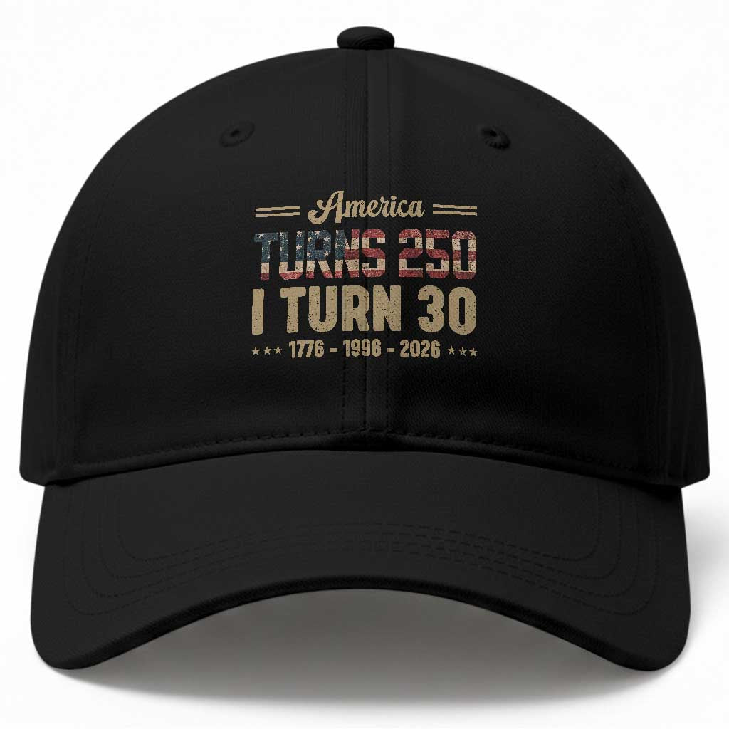 America Turns 250 I Turn 30 Baseball Cap Retro 1996 30th Birthday 250th Anniversary USA Flag 30 Year Old Gift