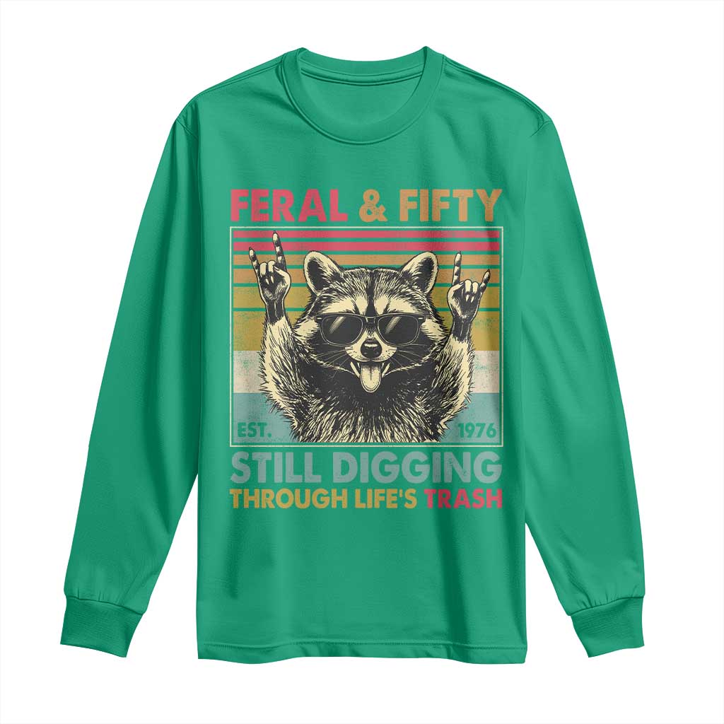 Funny 50th Birthday Long Sleeve Shirt Retro Racoon Feral And Fifty