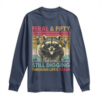 Funny 50th Birthday Long Sleeve Shirt Retro Racoon Feral And Fifty