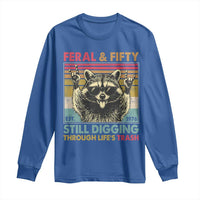 Funny 50th Birthday Long Sleeve Shirt Retro Racoon Feral And Fifty