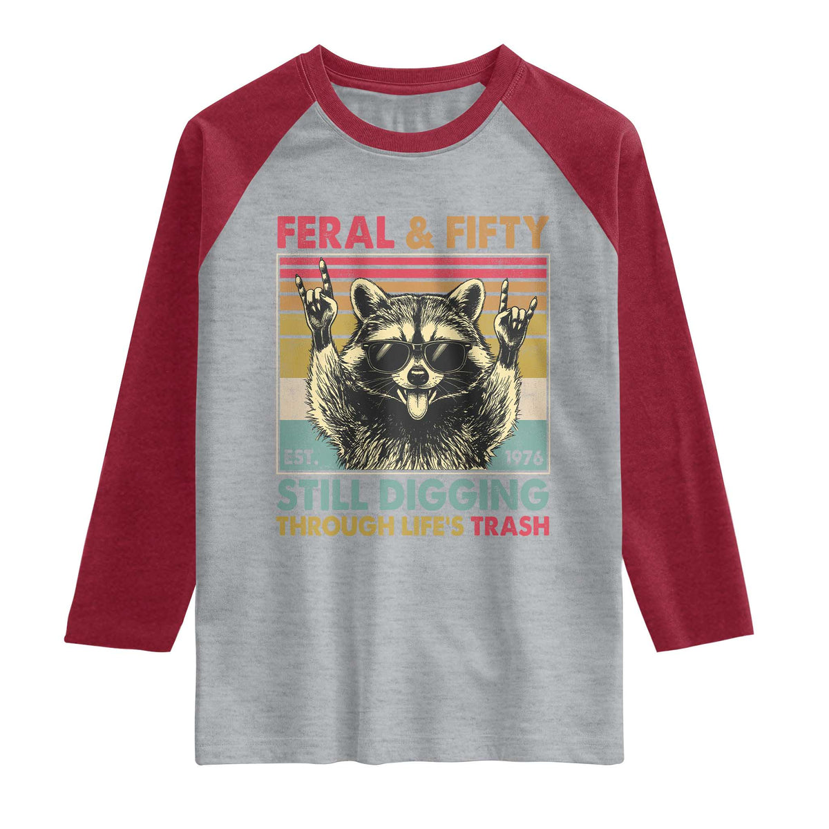 Funny 50th Birthday Raglan Shirt Retro Racoon Feral And Fifty