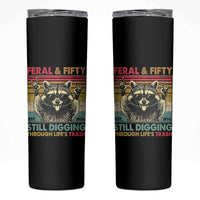 Funny 50th Birthday Skinny Tumbler Retro Racoon Feral And Fifty