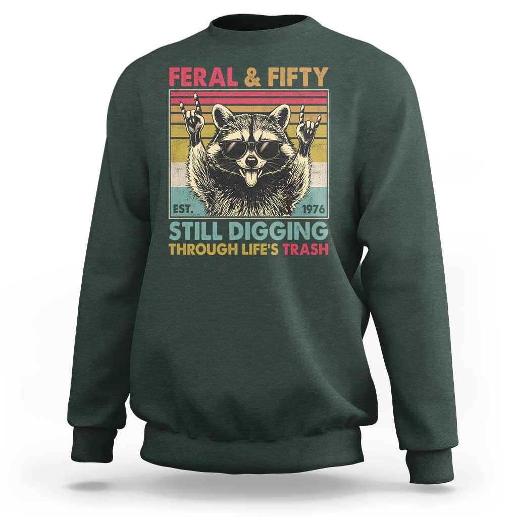 Funny 50th Birthday Sweatshirt Retro Racoon Feral And Fifty