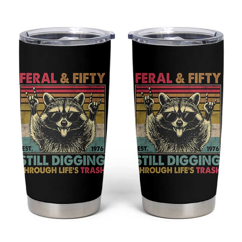 Funny 50th Birthday Tumbler Cup Retro Racoon Feral And Fifty