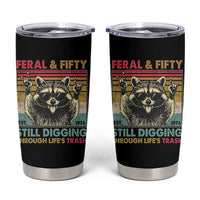 Funny 50th Birthday Tumbler Cup Retro Racoon Feral And Fifty