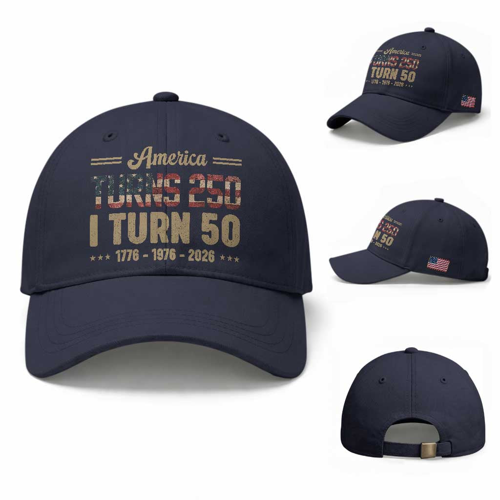 America Turns 250 I Turn 50 50th Birthday Baseball Cap Vintage USA 250th Anniversary 1976 50 Year Old Gift