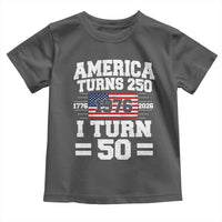 America Turns 250 I Turn 50 50th Birthday Toddler T Shirt USA 250th Anniversary 1976 50 Year Old Gift