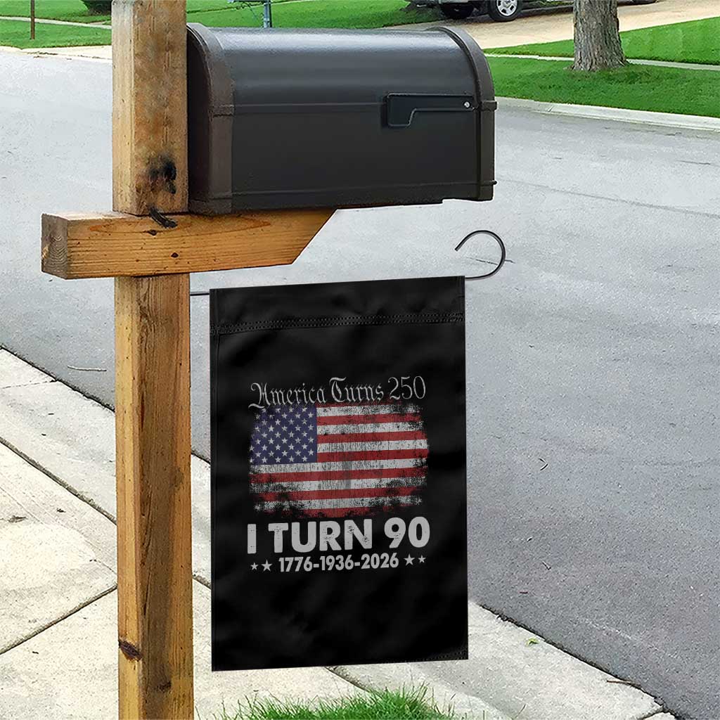 America Turns 250 I Turn 90 Garden Flag Vintage 1936 90th Birthday 250th Anniversary USA 90 Year Old Gift