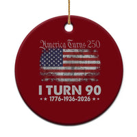America Turns 250 I Turn 90 Ceramic Ornament Vintage 1936 90th Birthday 250th Anniversary USA 90 Year Old Gift