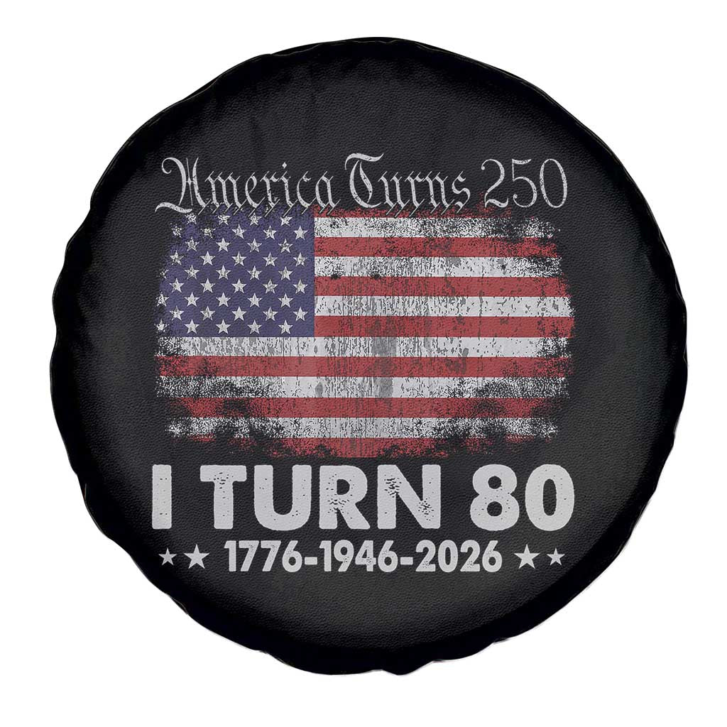 America Turns 250 I Turn 80 Spare Tire Cover Vintage 1946 80th Birthday 250th Anniversary USA 80 Year Old Gift