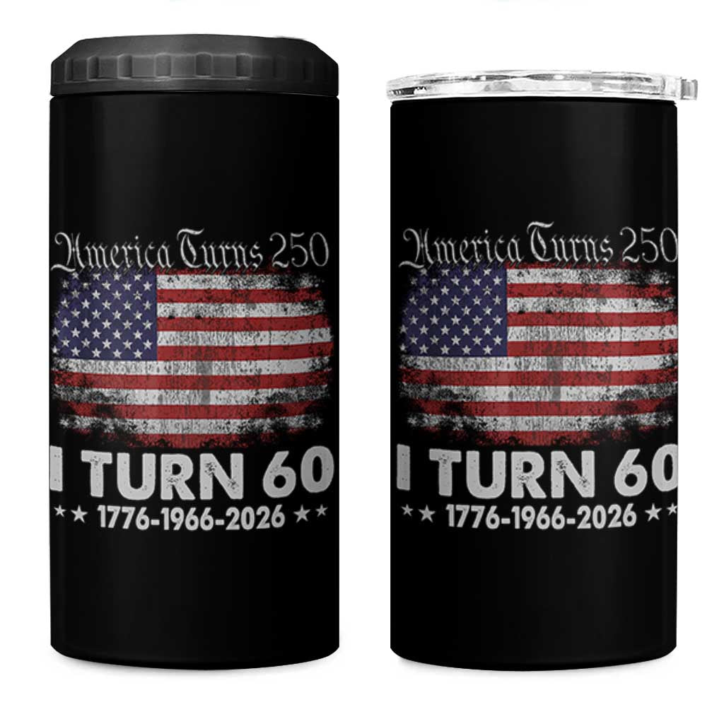 America Turns 250 I Turn 60 4 in 1 Can Cooler Tumbler Vintage 1966 60th Birthday 250th Anniversary USA 60 Year Old Gift