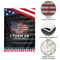America Turns 250 I Turn 60 Patriotic Garden Flag Vintage 1966 60th Birthday 250th Anniversary USA 60 Year Old Gift