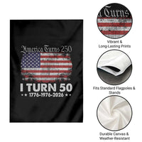 America Turns 250 I Turn 50 Garden Flag Vintage 1976 50th Birthday 250th Anniversary USA 50 Year Old Gift