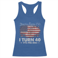 America Turns 250 I Turn 40 Racerback Tank Top Vintage 1986 40th Birthday 250th Anniversary USA 40 Year Old Gift