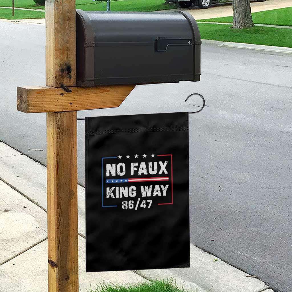 Snarky No Kings In America Garden Flag No Faux King Way 86 47 - Wonder Print Shop