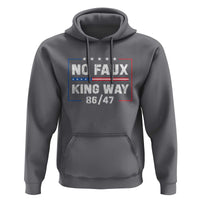 Snarky No Kings In America Hoodie No Faux King Way 86 47