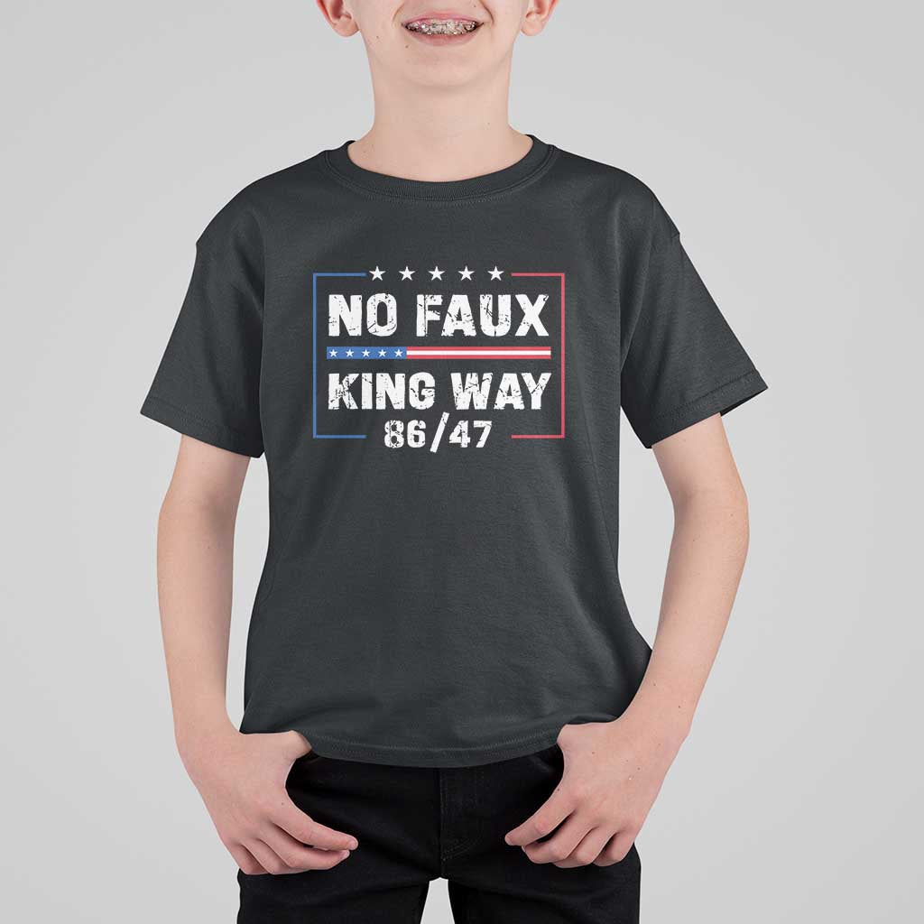 Snarky No Kings In America T Shirt For Kid No Faux King Way 86 47