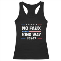 Snarky No Kings In America Racerback Tank Top No Faux King Way 86 47